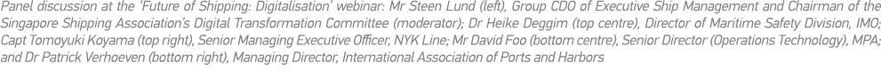 Panel discussion at the  Future of Shipping: Digitalisation  webinar: Mr Steen Lund (left), Group CDO of Executive Sh   
