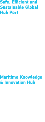 Safe, Efficient and Sustainable Global Hub Port   Best Seaport  in Asia   IAPH World  Ports Sustainability  Awards      