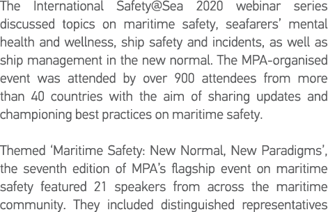 The International Safety Sea 2020 webinar series discussed topics on maritime safety, seafarers  mental health and we   