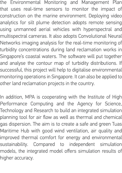 the Environmental Monitoring and Management Plan that uses real-time sensors to monitor the impact of construction on   