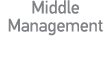 Middle Management