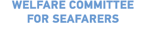 WELFARE COMMITTEE FOR SEAFARERS