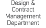 Design & Contract Management Department