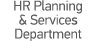 HR Planning & Services Department
