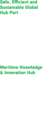 Safe, Efficient and Sustainable Global Hub Port   Best Global Seaport  & Best Seaport in  Asia   IAPH 2021 World  Por   