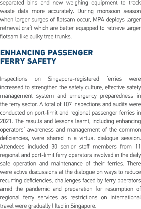 separated bins and new weighing equipment to track waste data more accurately  During monsoon season when larger surg   