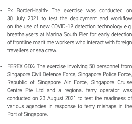    Ex BorderHealth: The exercise was conducted on  30 July 2021 to test the deployment and workflow  on the use of ne   
