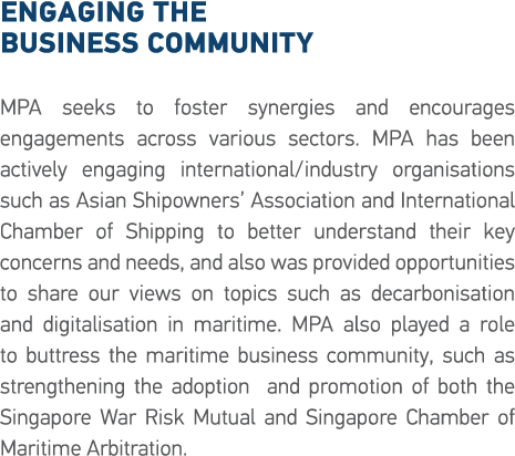 Engaging the Business Community MPA seeks to foster synergies and encourages engagements across various sectors  MPA    