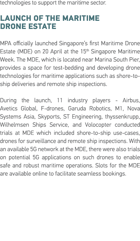technologies to support the maritime sector  Launch of the Maritime Drone Estate  MPA officially launched Singapore s   