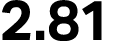 2.81