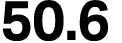 50.6