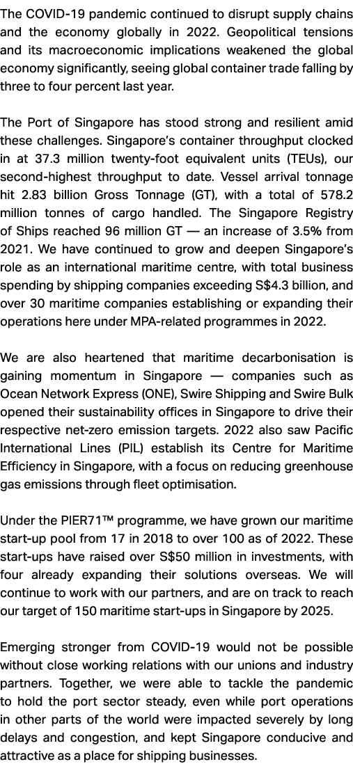 The COVID 19 pandemic continued to disrupt supply chains and the economy globally in 2022. Geopolitical tensions and ...