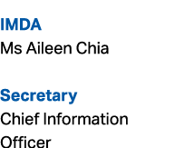 IMDA Ms Aileen Chia Secretary Chief Information Officer