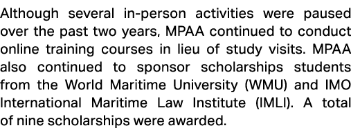 Although several in person activities were paused over the past two years, MPAA continued to conduct online training ...