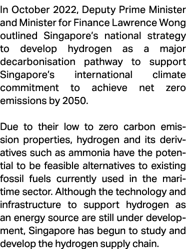 In October 2022, Deputy Prime Minister and Minister for Finance Lawrence Wong outlined Singapore’s national strategy ...