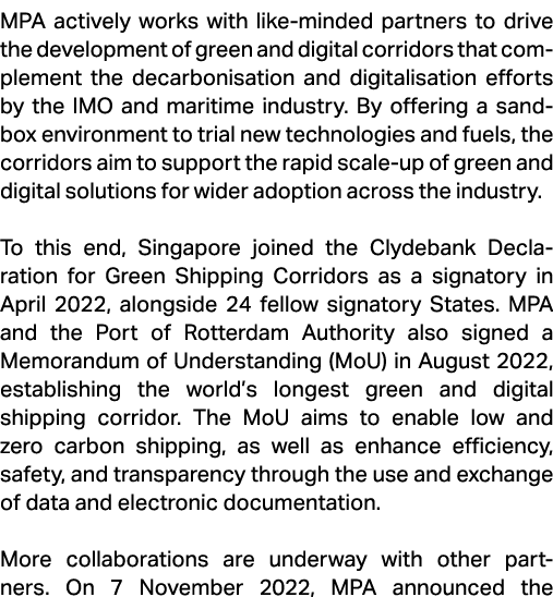 MPA actively works with like minded partners to drive the development of green and digital corridors that complement ...
