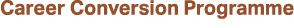 Career Conversion Programme