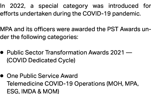 In 2022, a special category was introduced for efforts undertaken during the COVID 19 pandemic. MPA and its officers ...