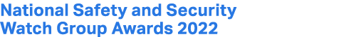 National Safety and Security Watch Group Awards 2022