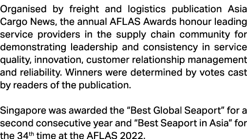 Organised by freight and logistics publication Asia Cargo News, the annual AFLAS Awards honour leading service provid...